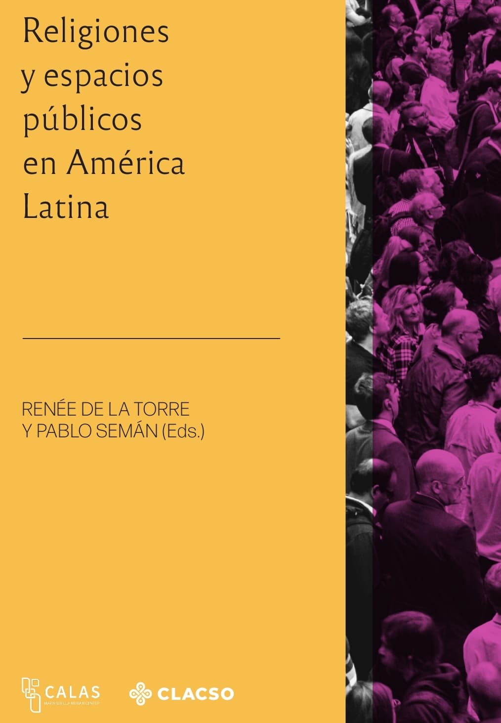 Fotografía documental — Secularización y laicidad a revisión en Latinoamérica