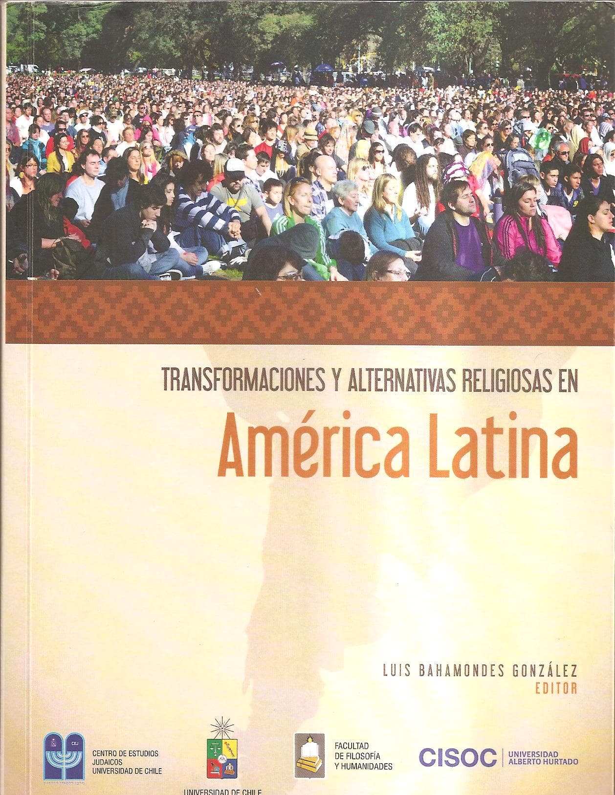 Fotografía documental — Libro «Transformaciones y alternativas religiosas en América Latina»
