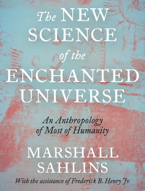Fotografía documental — La nueva ciencia del universo encantado: una antropología de la mayor parte de la humanidad