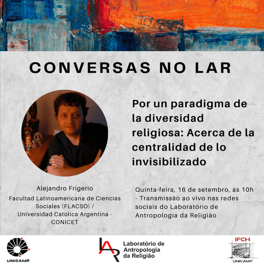 Fotografía documental — (Video) Alejandro Frigerio: «Por un paradigma de la diversidad religiosa: Acerca de la centralidad de lo invisibilizado».