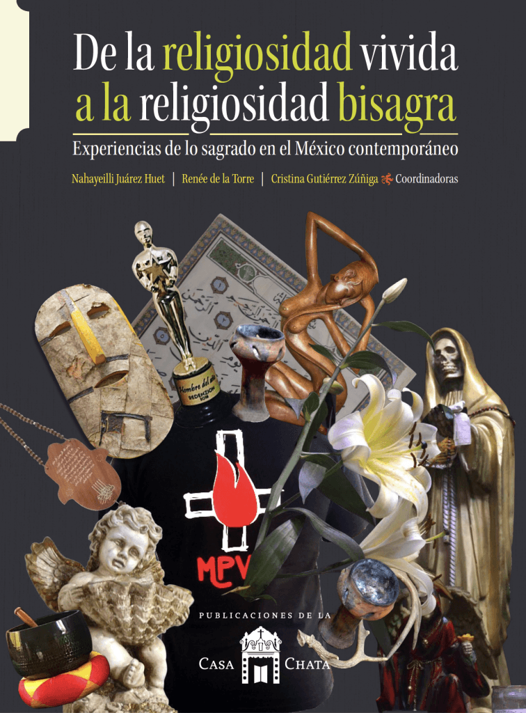 Fotografía documental — «De la religiosidad vivida a la religiosidad bisagra. Experiencia de lo sagrado en el México contemporáneo»