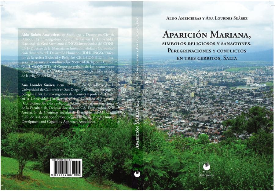 Fotografía documental — Introducción al libro «Aparición Mariana, símbolos religiosos y sanaciones. Peregrinaciones y conflictos en Tres Cerritos, Salta»