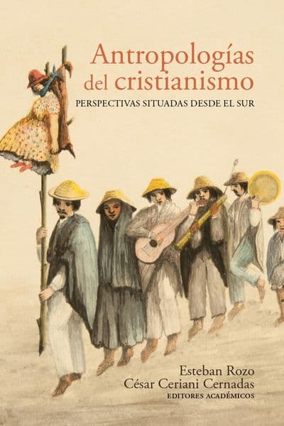 Fotografía documental — Presentación de «Antropologías del cristianismo. Perspectivas situadas desde el sur»