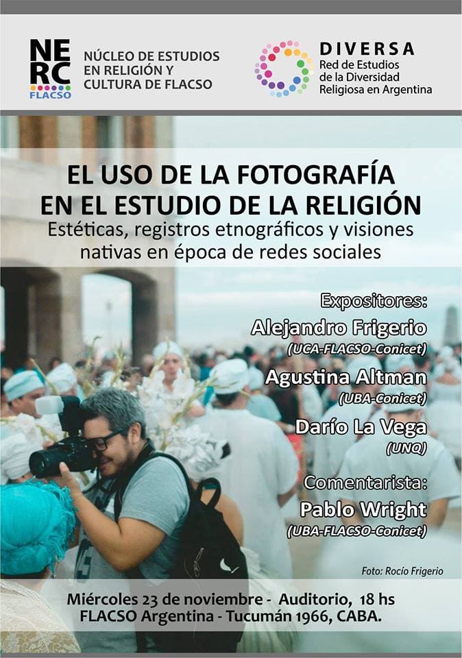 Fotografía documental — Panel «El Uso de la Fotografía en el Estudio de la Religión: Estéticas, Registros Etnográficos y Visiones Nativas en Epocas de Redes Sociales»